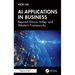 AI Applications in Business: Beyond Silicon Valley and Western Frameworks