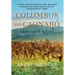 Columbus and Caonabó: 1493-1498 Retold