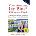 Your Amazing Itty Bitty Eldercare Book: 15 Key Steps for Keeping Your Elderly Parent at Home - Safely and Comfortably