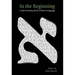 In the Beginning: A Short History of the Hebrew Language
