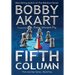 Fifth Column: Post Apocalyptic EMP Survival Fiction