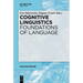Cognitive Linguistics - Foundations of Language
