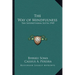 The Way of Mindfulness: The Satipatthana Sutta 1949
