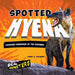 Spotted Hyena: Cackling Carnivore of the Savanna: Cackling Carnivore of the Savanna