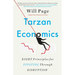 Tarzan Economics: Eight Principles for Pivoting Through Disruption