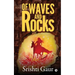 Of Waves and Rocks