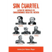 Sin Cuartel Lucha de Liberales Vs Conservadores Siglo XIX, Mexico