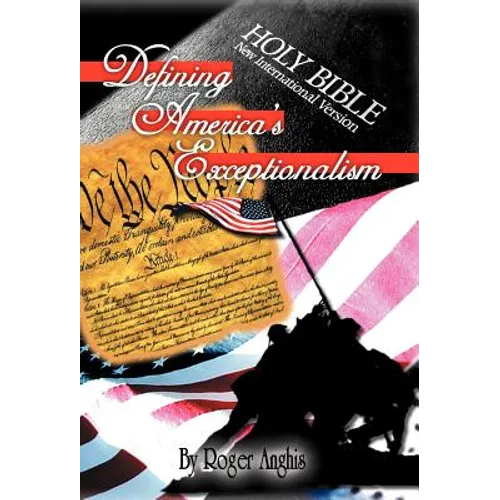 Defining America's Exceptionalism