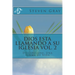 Dios Esta Llamando a Su Iglesia Vol. 2: Discipulado: Una forma de Vida