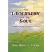 The Geography of the Soul
