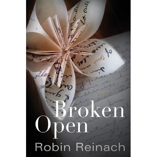 Broken Open