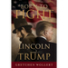 Born to Fight: Lincoln and Trump: Lincoln and Trump