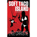Soft Taco Island: Move over James Bond, because Tag Finn is here, and, in spite of a very real fear of public restrooms, he will save the girl and the