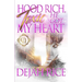 Hood Rich, Toxic & He Got My Heart: An Urban Romance