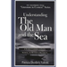 Understanding the Old Man and the Sea: A Student Casebook to Issues, Sources, and Historical Documents