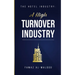 The Hotel Industry: A High Turnover Industry