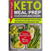 Keto Meal Prep Cookbook: Ketogenic Meal Prep Recipes with 30-Days Meal Plan for Healthy, Ready-To-Go Meals (Batch Cooking, Clean Eating, Make A