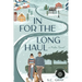 In for the Long Haul