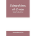 A calendar of dinners, with 615 recipes; Including the Story of Crisco