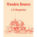 Wooden Houses