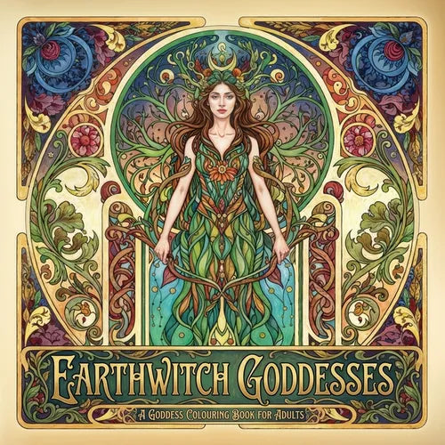 Earthwitch Goddesses: A Goddess Colouring Book for Adults