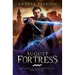 August Fortress