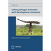 Linking Refugee Protection with Development Assistance: Analyses with a Case Study in Uganda