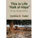 This is Life; "Haik al-Haya": Five Years Teaching in Palestine