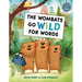 The Wombats Go Wild for Words