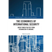The Economics of International Security: Great Power Politics from Afghanistan to Ukraine