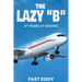 The Lazy B: 37 Years at Boeing