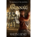 The Chronicles of the Guardians: The Anunnaki