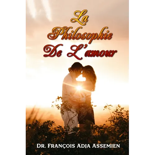 La Philosophie de l'Amour