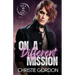 On a Different Mission: A Bi-Awakening MM Romance