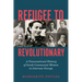 Refugee to Revolutionary: A Transnational History of Greek Communist Women in Interwar Europe