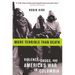 More Terrible Than Death: Massacre, Drugs, and America's War in Colombia