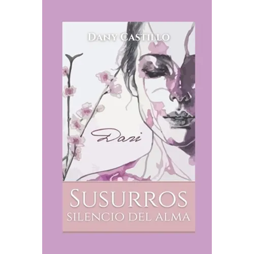 Susurros silencio del alma