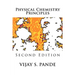 Physical Chemistry Principles: Second Edition