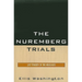 Nuremberg Trials: Last Tragedy of the Holocaust