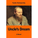 Uncle's Dream