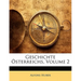 Geschichte Osterreichs, Volume 2