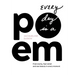 Every Day Is a Poem: Find Clarity, Feel Relief, and See Beauty in Every Moment