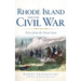 Rhode Island and the Civil War: Voices from the Ocean State
