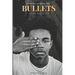 Bullets Have No Eyes