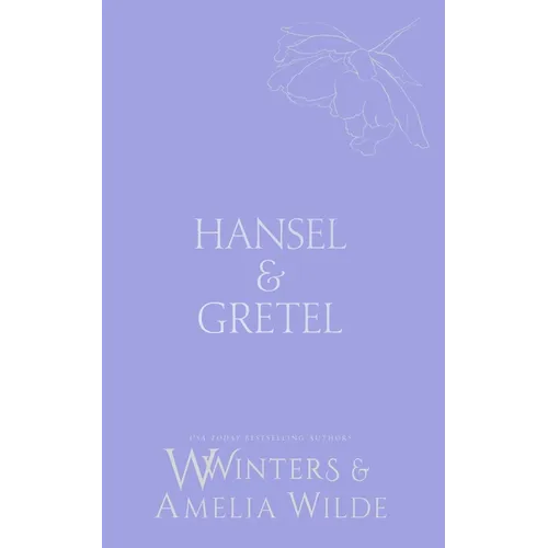 Hansel & Gretel: Never Have I Ever