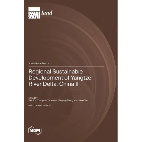 Regional Sustainable Development of Yangtze River Delta, China II