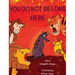 You do not belong here: A book about prejudice and exclusion