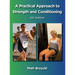 A Practical Approach to Strength and Conditioning