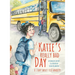 Katie's Really Bad Day: A Story About Test Anxiety