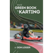 The Lil' Green Book of Karting